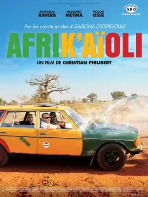 Regarder Afrik'aïoli en Streaming Gratuit Complet VF VOSTFR HD 720p