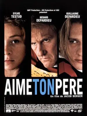 Regarder Aime ton père en Streaming Gratuit Complet VF VOSTFR HD 720p