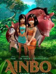 Regarder Ainbo, princesse d'Amazonie en Streaming Gratuit Complet VF VOSTFR HD 720p