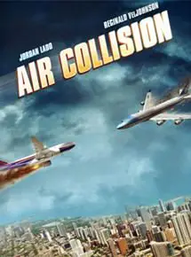 Regarder Air Collision en Streaming Gratuit Complet VF VOSTFR HD 720p