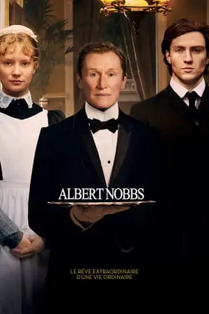 Regarder Albert Nobbs en Streaming Gratuit Complet VF VOSTFR HD 720p