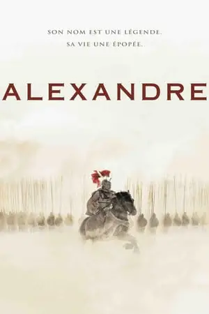 Regarder Alexandre en Streaming Gratuit Complet VF VOSTFR HD 720p