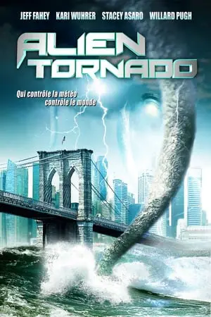 Regarder Alien Tornado en Streaming Gratuit Complet VF VOSTFR HD 720p