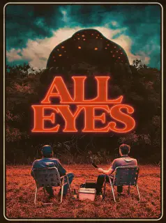 Regarder All Eyes en Streaming Gratuit Complet VF VOSTFR HD 720p