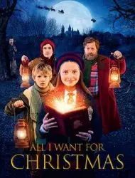 Regarder All I Want for Christmas en Streaming Gratuit Complet VF VOSTFR HD 720p