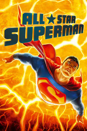 Regarder All-Star Superman en Streaming Gratuit Complet VF VOSTFR HD 720p