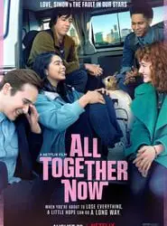 Regarder All Together Now en Streaming Gratuit Complet VF VOSTFR HD 720p