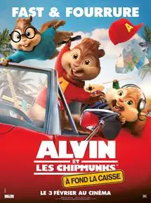 Regarder Alvin et les Chipmunks : À fond la caisse en Streaming Gratuit Complet VF VOSTFR HD 720p