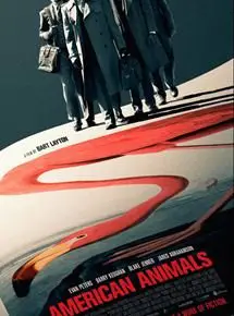 Regarder American Animals en Streaming Gratuit Complet VF VOSTFR HD 720p