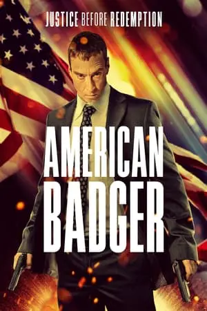 Regarder American Badger en Streaming Gratuit Complet VF VOSTFR HD 720p