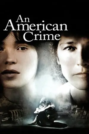 Regarder An American Crime en Streaming Gratuit Complet VF VOSTFR HD 720p