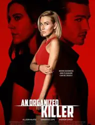 Regarder An Organized Killer en Streaming Gratuit Complet VF VOSTFR HD 720p