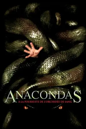 Regarder Anacondas : À la poursuite de l'orchidée de sang en Streaming Gratuit Complet VF VOSTFR HD 720p