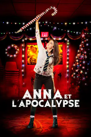 Regarder Anna et l'apocalypse en Streaming Gratuit Complet VF VOSTFR HD 720p