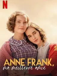 Regarder Anne Frank, ma meilleure amie en Streaming Gratuit Complet VF VOSTFR HD 720p