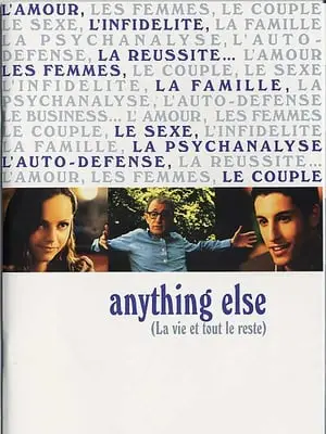 Anything else, la vie et tout le reste