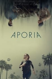 Regarder Aporia en Streaming Gratuit Complet VF VOSTFR HD 720p