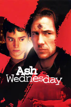 Regarder Ash Wednesday : Le Mercredi des cendres en Streaming Gratuit Complet VF VOSTFR HD 720p