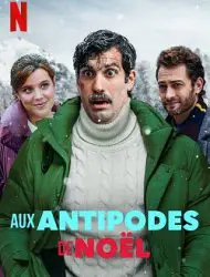 Regarder Aux antipodes de Noël en Streaming Gratuit Complet VF VOSTFR HD 720p