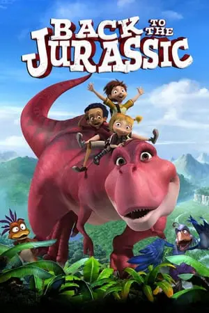 Regarder Back to the Jurassic en Streaming Gratuit Complet VF VOSTFR HD 720p