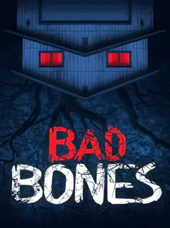 Regarder Bad Bones en Streaming Gratuit Complet VF VOSTFR HD 720p