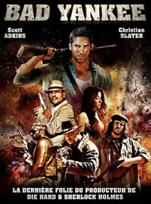 Regarder Bad Yankee en Streaming Gratuit Complet VF VOSTFR HD 720p