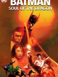 Regarder Batman: Soul of the Dragon en Streaming Gratuit Complet VF VOSTFR HD 720p