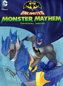 Regarder Batman Unlimited : Monstrueuse Pagaille en Streaming Gratuit Complet VF VOSTFR HD 720p