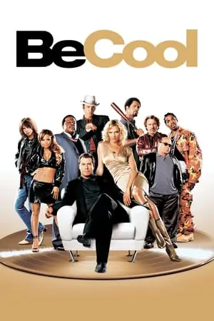 Regarder Be Cool en Streaming Gratuit Complet VF VOSTFR HD 720p