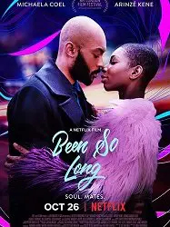 Regarder Been So Long en Streaming Gratuit Complet VF VOSTFR HD 720p