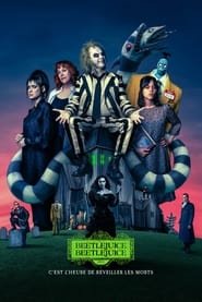 Regarder Beetlejuice Beetlejuice en Streaming Gratuit Complet VF VOSTFR HD 720p