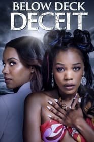 Regarder Below Deck Deceit en Streaming Gratuit Complet VF VOSTFR HD 720p