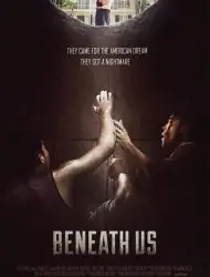 Regarder Beneath Us en Streaming Gratuit Complet VF VOSTFR HD 720p