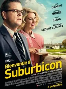 Regarder Bienvenue à Suburbicon en Streaming Gratuit Complet VF VOSTFR HD 720p