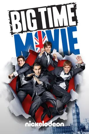 Regarder Big Time Movie en Streaming Gratuit Complet VF VOSTFR HD 720p