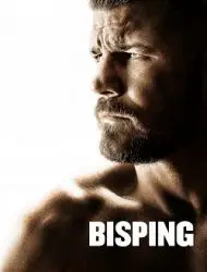 Regarder Bisping en Streaming Gratuit Complet VF VOSTFR HD 720p