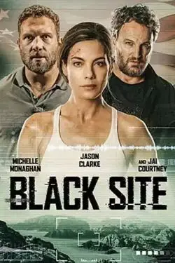 Regarder Black Site en Streaming Gratuit Complet VF VOSTFR HD 720p