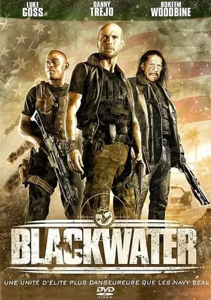 Regarder Blackwater en Streaming Gratuit Complet VF VOSTFR HD 720p