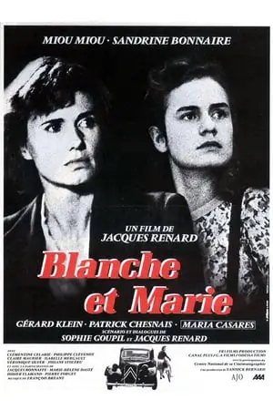 Regarder Blanche et Marie en Streaming Gratuit Complet VF VOSTFR HD 720p