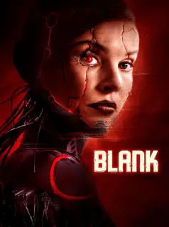 Regarder Blank en Streaming Gratuit Complet VF VOSTFR HD 720p