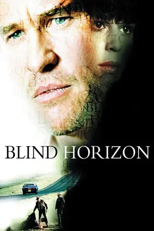 Regarder Blind Horizon en Streaming Gratuit Complet VF VOSTFR HD 720p