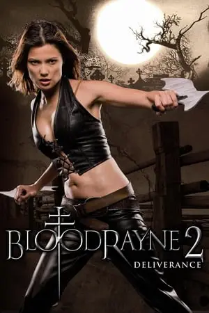 Regarder BloodRayne 2 : Deliverance en Streaming Gratuit Complet VF VOSTFR HD 720p