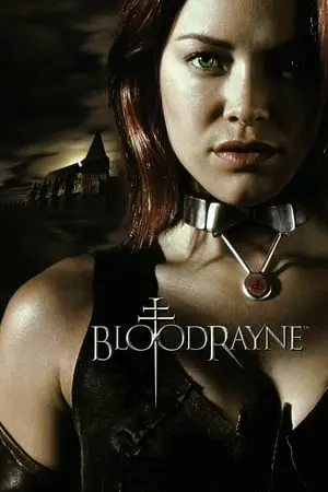 Regarder BloodRayne en Streaming Gratuit Complet VF VOSTFR HD 720p