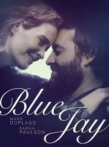 Regarder Blue Jay en Streaming Gratuit Complet VF VOSTFR HD 720p