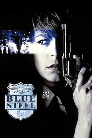 Regarder Blue steel en Streaming Gratuit Complet VF VOSTFR HD 720p