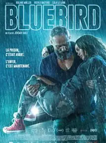 Regarder Bluebird en Streaming Gratuit Complet VF VOSTFR HD 720p