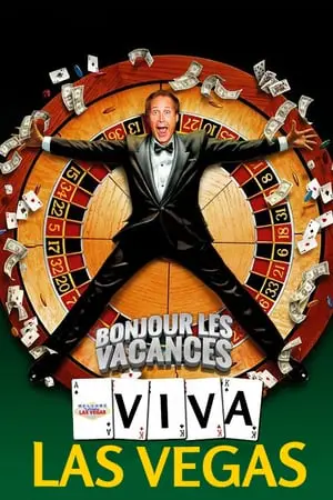 Bonjour les vacances : Viva Las Vegas