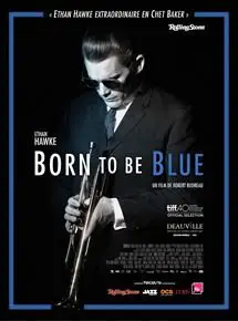 Born to Be Blue