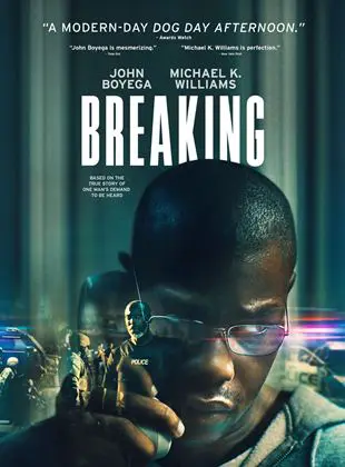 Regarder Breaking en Streaming Gratuit Complet VF VOSTFR HD 720p