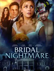 Regarder Bridal Nightmare en Streaming Gratuit Complet VF VOSTFR HD 720p